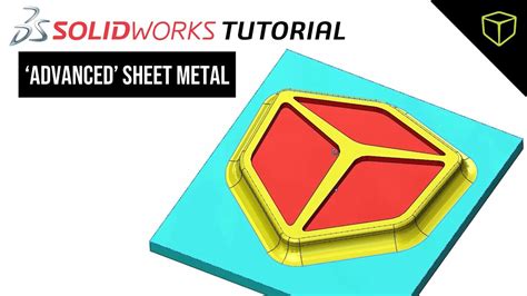 solidworks advanced sheet metal|solidworks sheet metal.